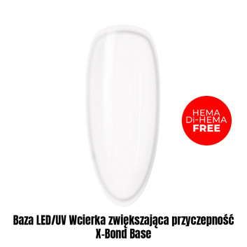 Baza LED/UV Wcierka zwiększająca przyczepność X-Bond Base HEMA/Di-HEMA Free 1kg