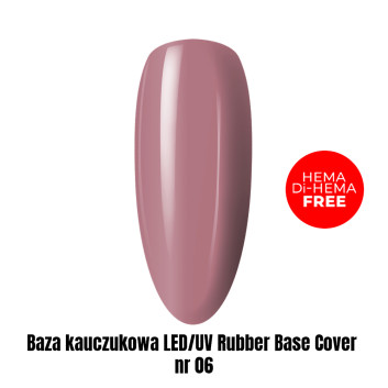 Baza kauczukowa LED/UV Rubber Base Cover nr 06 HEMA/Di-HEMA Free 1kg