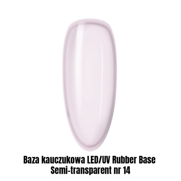 Baza kauczukowa LED/UV Rubber Base Semi-transparent nr 14 1kg