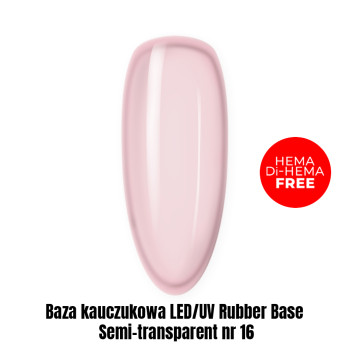 Baza kauczukowa LED/UV Rubber Base Semi-transparent nr 16 HEMA/Di-HEMA Free 1kg