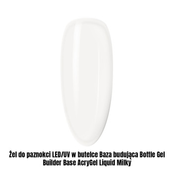 Żel do paznokci LED/UV w butelce Baza budująca Bottle Gel Builder Base AcryGel Liquid Acrylic Gel Milky 1kg