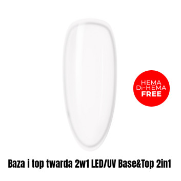 Baza i top twarda 2w1 LED/UV Base&Top 2in1 HEMA/Di-HEMA Free 1kg