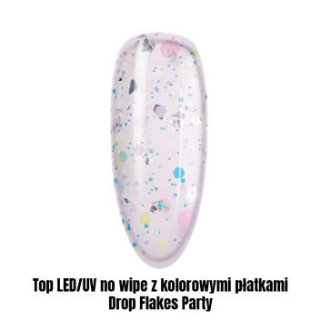 Top LED/UV no wipe z kolorowymi płatkami Drop Flakes Party 1kg