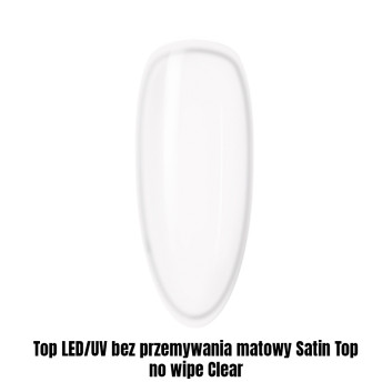 Top LED/UV bez przemywania matowy Satin Top no wipe Clear 1kg