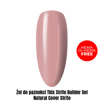 Żel do paznokci Thix Strito Builder Gel Natural Cover Strito HEMA/Di-HEMA Free 1kg